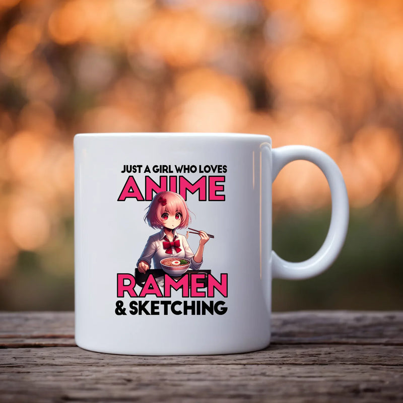 Just A Girl Who Loves Anime Ramen And Sketching Ceramic Mug 11 oz Whte - Panvola