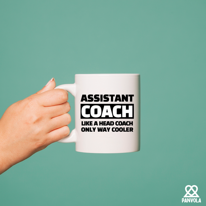 Assistant Coach Like A Head Coach Only Way Cooler Ceramic Mug 11 oz White