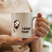 Jesus I Saw That Ceramic Mug 11 oz White - Panvola