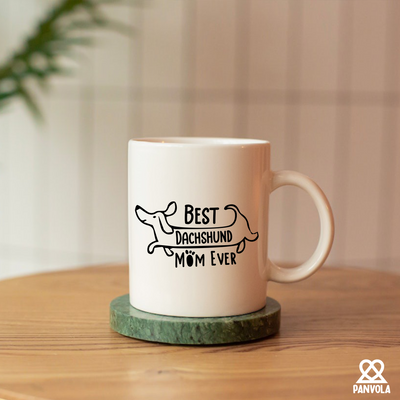 Best Dachshund Mom Ever  Ceramic Mug 11 oz White