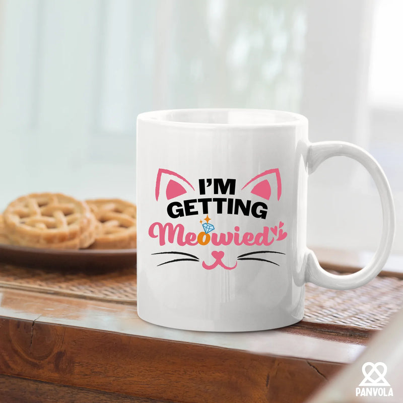 I'm Getting Meowied Ceramic Mug 11 oz White - Panvola
