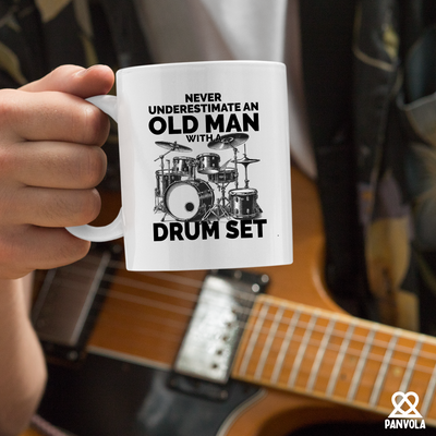 Never Underestimate An Old Man With A Drum Set Ceramic Mug 11 oz White