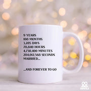 9 Years 108 Months 3285 Days Ceramic Mug 11 oz White - Panvola