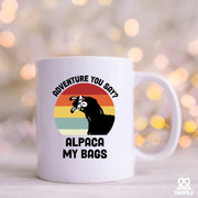 Adventure You Say? Alpaca My Bags Ceramic Mugs 11 oz White - Panvola