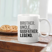 Brother. Uncle. Godfather. Legend. Ceramic Mug 11 oz White - Panvola