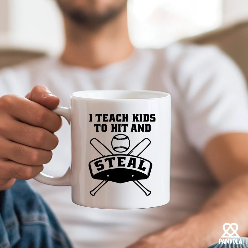I Teach Kids to Hit and Steal Ceramic Mug 11 oz White - Panvola