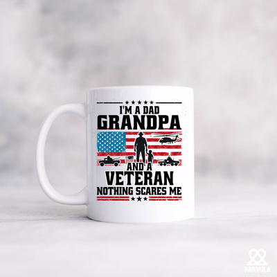 I'm A Dad Grandpa And Veteran Nothing Scares Me Ceramic Mug 11 oz White