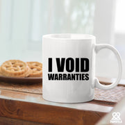 I Void Warranties Ceramic Mug 11 oz White - Panvola