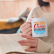 I Don't Have A Favorite Child Mug Ceramic Mug 11 oz White - Panvola