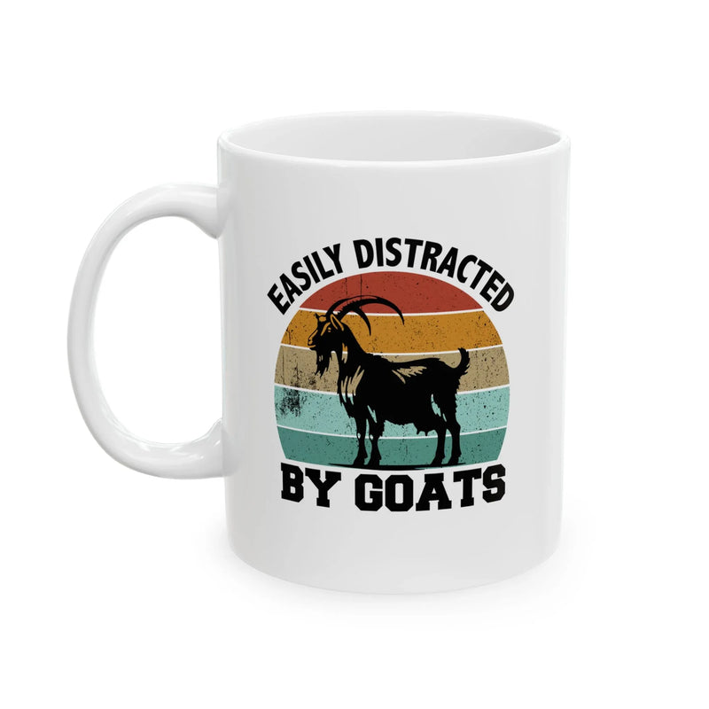Personalized Easily Distracted By Goats Ceramic Mug 11 oz White - Panvola