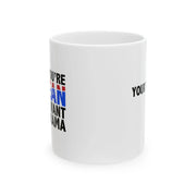 Personalized Unless You Are Korean I Don’t Want Your Drama Customized Ceramic Mug 11 oz White - Panvola