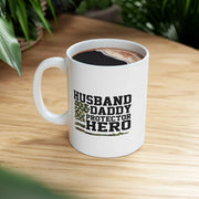 Personalized Husband. Daddy. Protector. Hero Ceramic Mug 11 oz White - Panvola