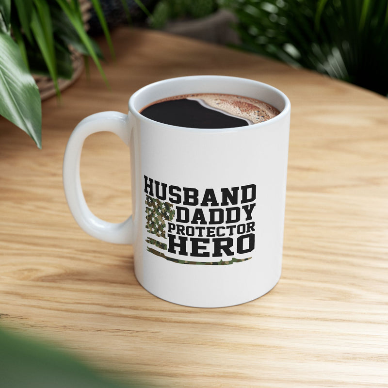 Personalized Husband. Daddy. Protector. Hero Ceramic Mug 11 oz White