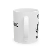 Personalized Gotta Love A Good Pole Dance Customized Ceramic Mug 11 oz White - Panvola