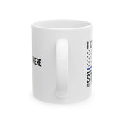 Personalized I Can't Fix Stupid But I Can Cuff It Ceramic Mug 11oz White - Panvola