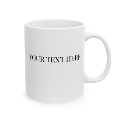 Personalized May You Be Proud Of The Work You Do The Person You Are The Difference You Make Customized Inspirational Coffee Ceramic Mug 11oz