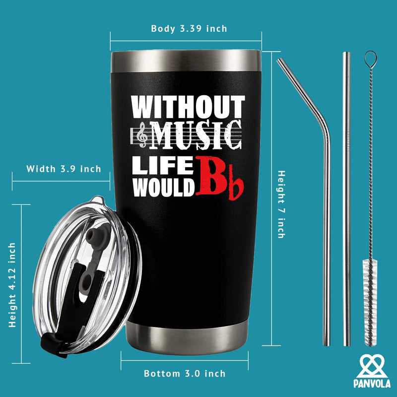 Without Music Life would B Flat Vacuum Insulated Tumbler - Panvola