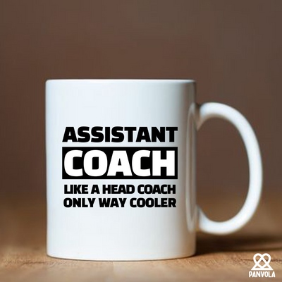 Assistant Coach Like A Head Coach Only Way Cooler Ceramic Mug 11 oz White