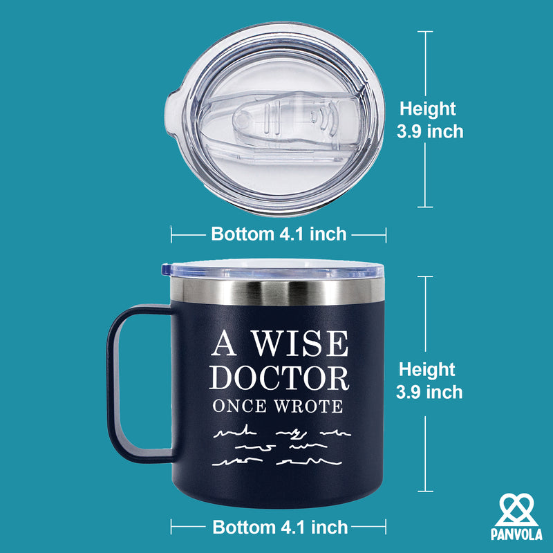 A Wise Doctor Once Wrote Insulated Coffee Cup 14oz With Handle And Lid Navy Blue