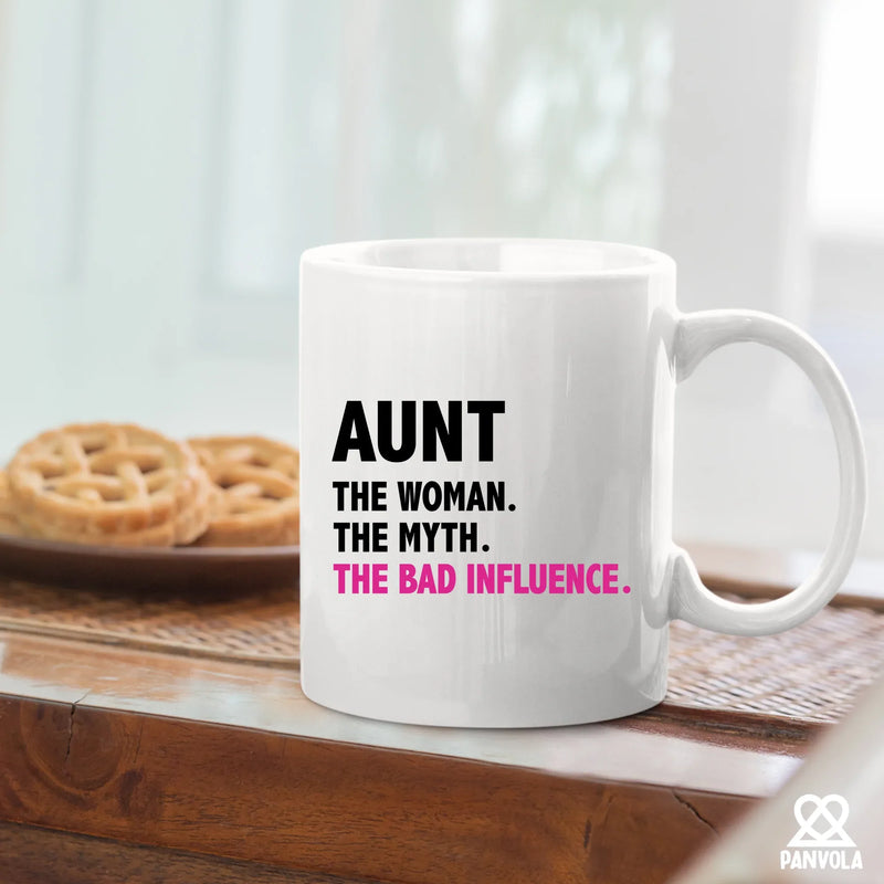 Aunt The Woman The Myth The Bad Influence Ceramic Mug 11 oz White - Panvola