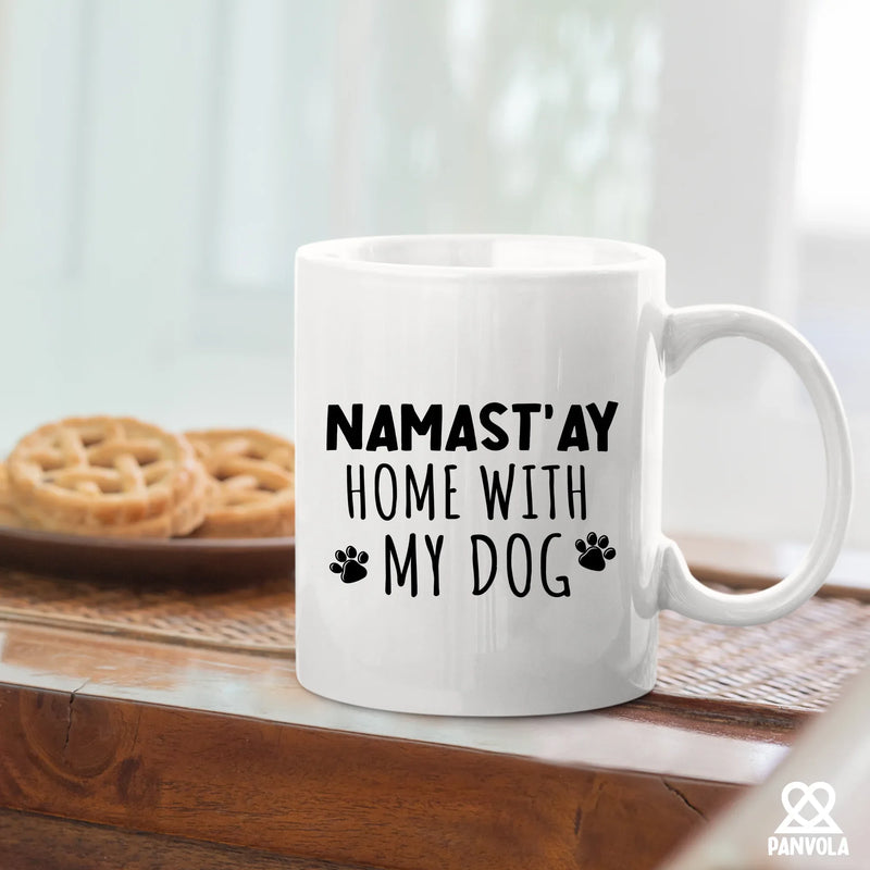 Namast'ay Home With My Dog Namaste Ceramic Mug 11 oz White - Panvola