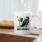 Just Throw It Border Collie Dog Lover Gifts Ceramic Mug 11 oz White - Panvola