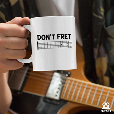 Don't Fret Ceramic Mug 11 oz White