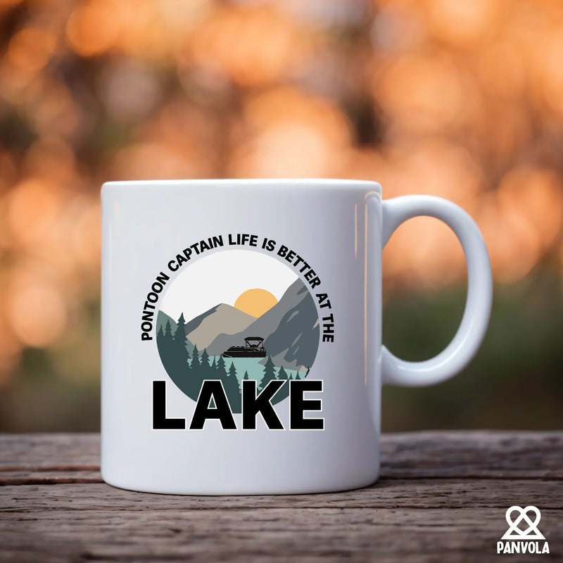 Pontoon Captain Life Is Better At The Lake Ceramic Mug 11 oz White - Panvola