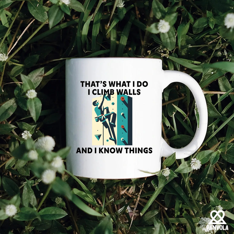 I Climb Walls And I Know Things Ceramic Mug 11 oz White - Panvola