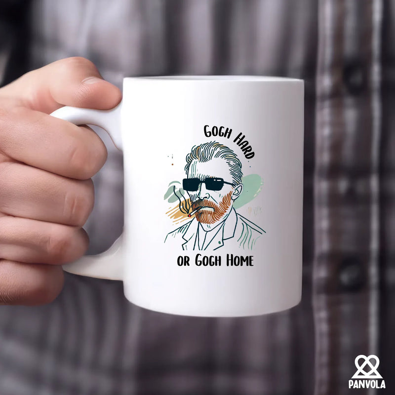 Gogh Hard Or Gogh Home Ceramic Mug 11 oz White - Panvola