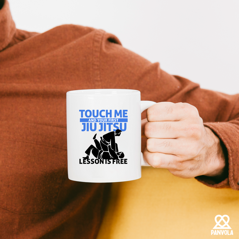 Touch Me First Jiu Jitsu Lesson Is Free Ceramic Mug 11 oz White