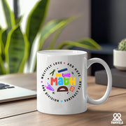 Love Hope Fear Do The Math Ceramic Mug 11 oz White - Panvola