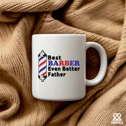 Best Barber Even Better Father Ceramic Mug 11 oz Mug - Panvola