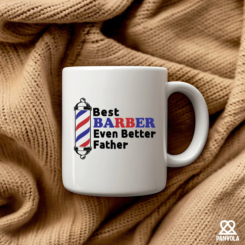 Best Barber Even Better Father Ceramic Mug 11 oz Mug - Panvola