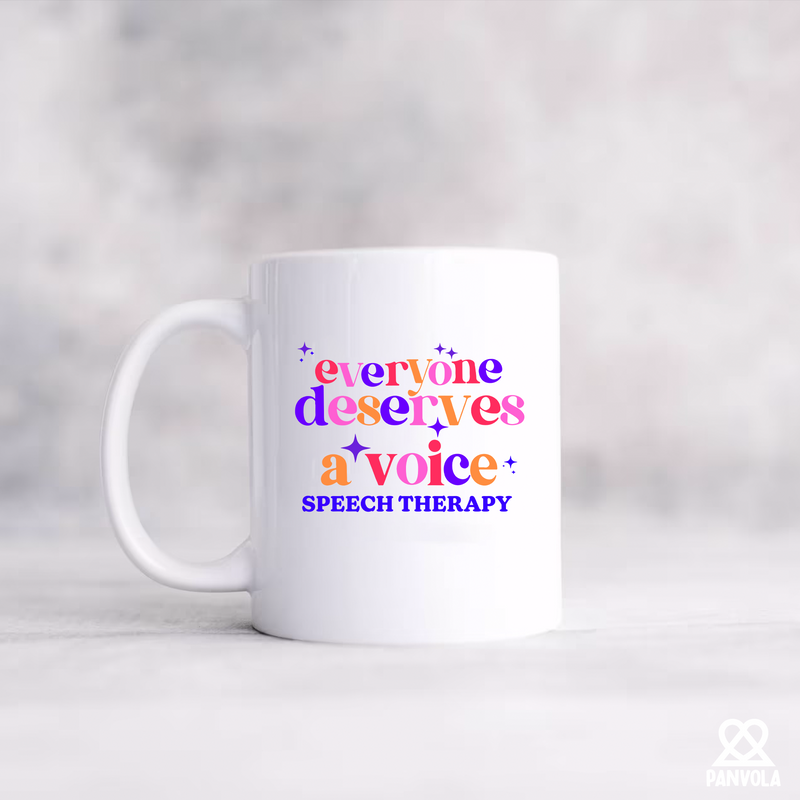 Everybody Deserve A Voice Speech Therapy Ceramic Mug 11 oz White