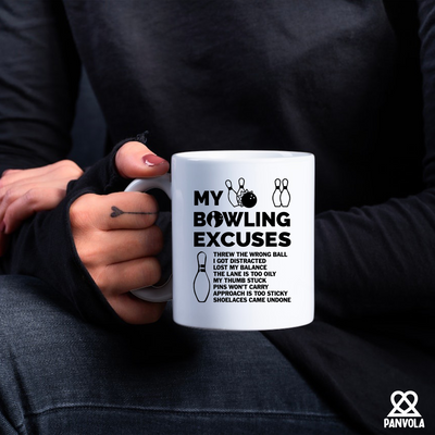 My Bowling Excuses Ceramic Mug 11 oz White