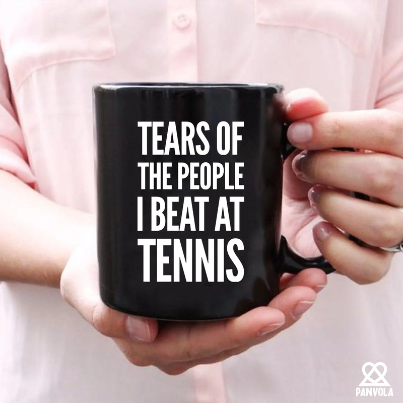 Tears of the People I Beat at Tennis Ceramic Mug 11 oz Black - Panvola