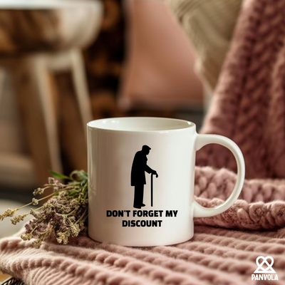 Don't Forget My Discount Ceramic Mug 11 oz White