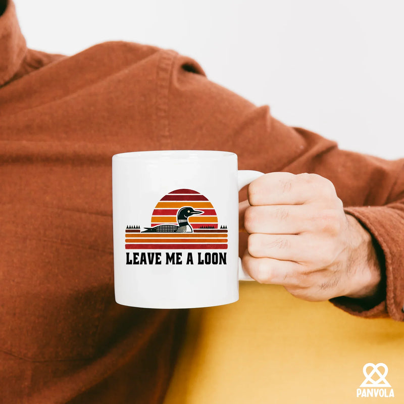 Leave Me A Loon Ceramic Mug 11 oz White - Panvola