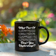 What Part Of Don’t You Understand Music Teacher Ceramic Mug 11 oz Black - Panvola
