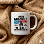 I'm A Dad Grandpa And Veteran Nothing Scares Me Ceramic Mug 11 oz White - Panvola