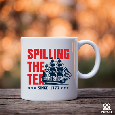 Spilling The Tea Since 1773 Ceramic Mug 11 oz White