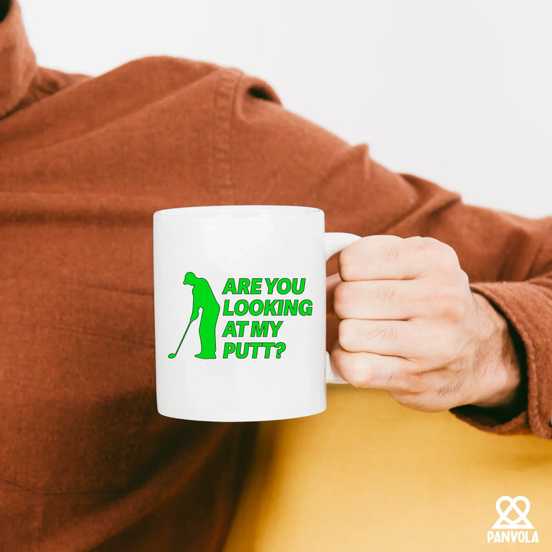 Are You Looking At My Putt Ceramic Mug 11 oz White - Panvola