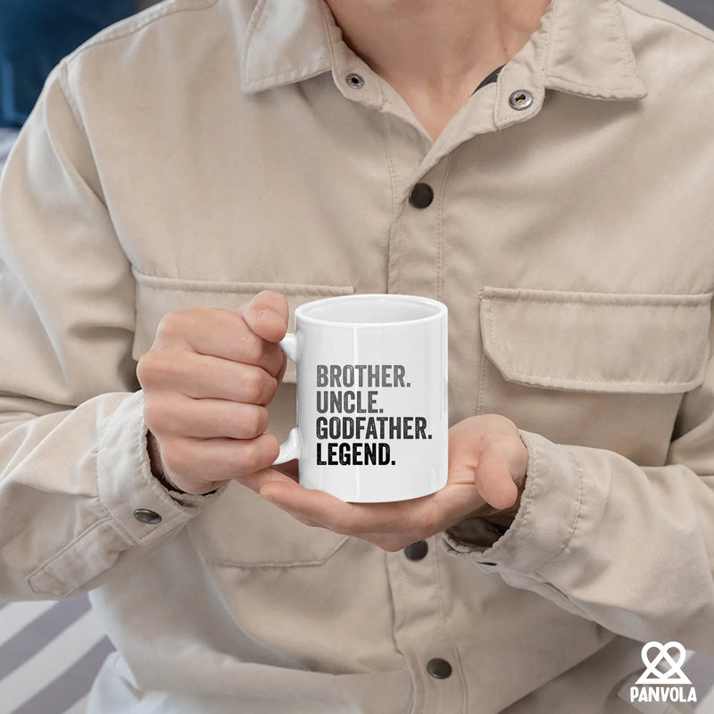 Brother. Uncle. Godfather. Legend. Ceramic Mug 11 oz White - Panvola