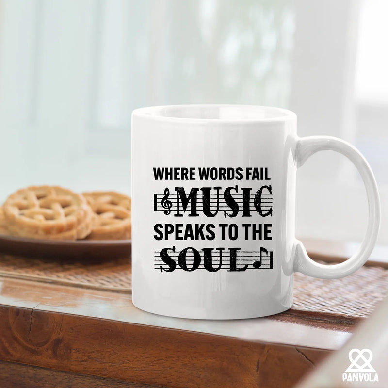 Where Words Fail Music Speaks Creramic Mug 11 oz White - Panvola