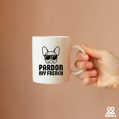 Pardon My French Ceramic Mug 11 oz White