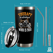 Therapy Is Expensive Wind Is Free Motorcycle Gifts Vacuum Insulated Tumbler 20 oz Black - Panvola