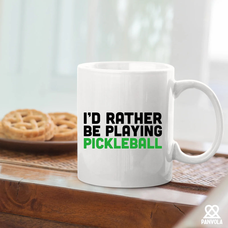 I’d Rather Be Playing Pickleball Ceramic Mug 11 oz White - Panvola