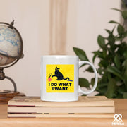 I Do What I Want Ceramic Mug 11 oz White - Panvola