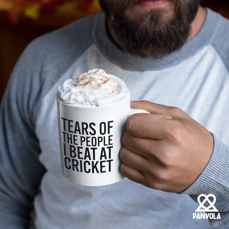 Tears Of The People I Beat At Cricket Ceramic Mug 11 oz White - Panvola
